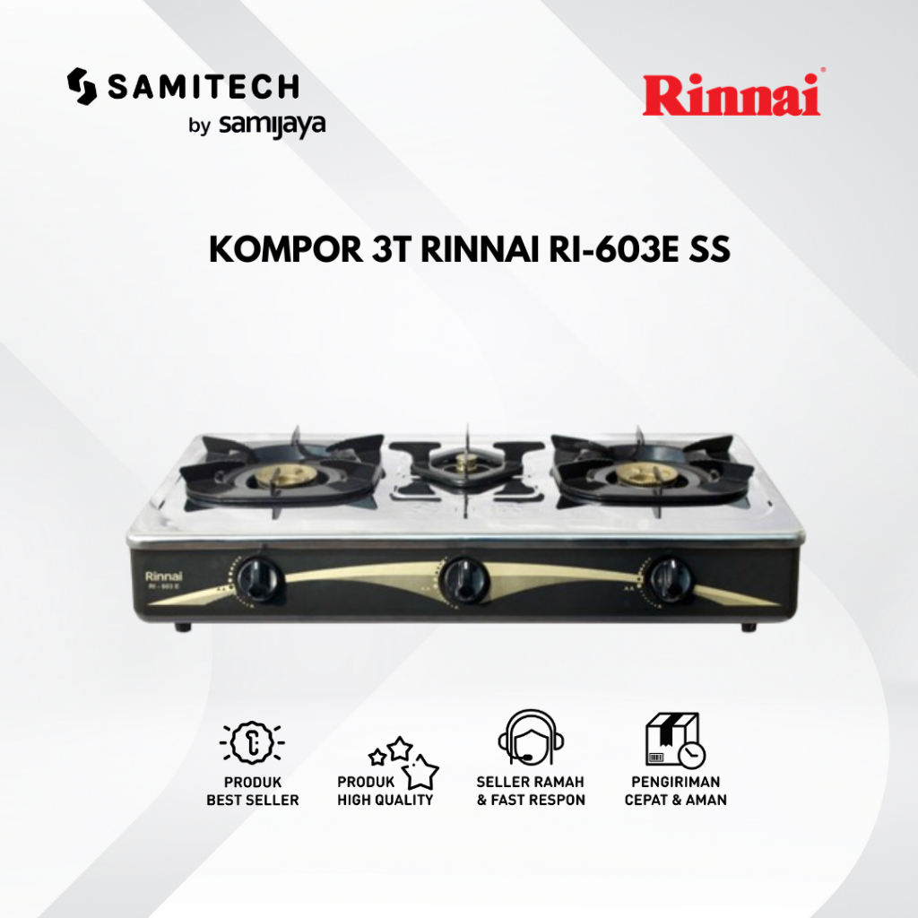 KOMPOR GAS RINNAI 3 TUNGKU RI-603E / RI 603E / RI 603 E STAINLESS STEEL BERGARANSI