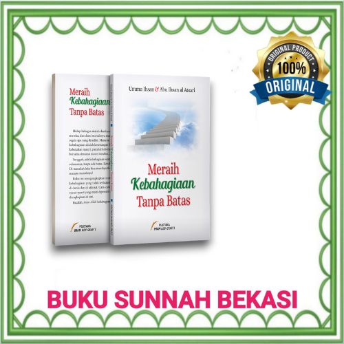 PUSTAKA IMAM SYAFII | Meraih Kebahagiaan Tanpa Batas