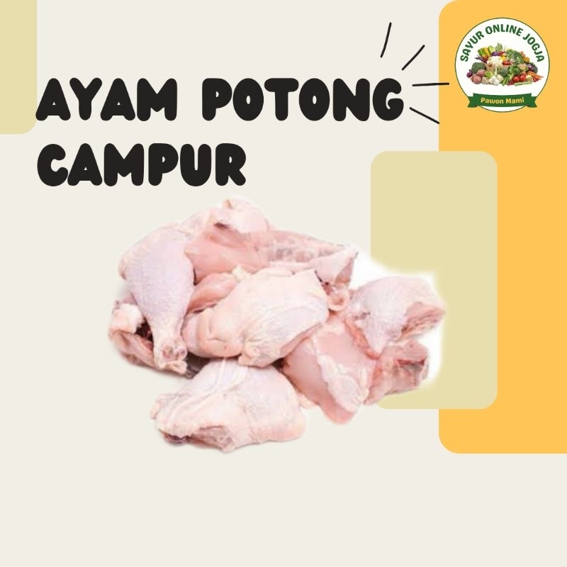 

Ayam potong campur - PAWON MAMI SAYUR ONLINE JOGJA