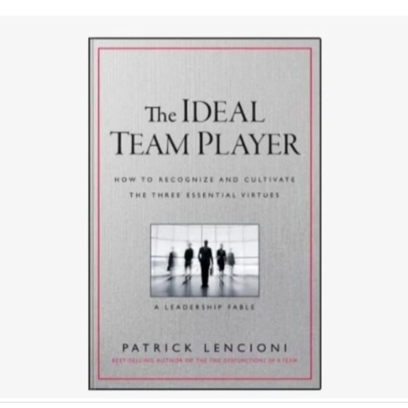 

BUKU THE IDEAL TEAM PLAYER