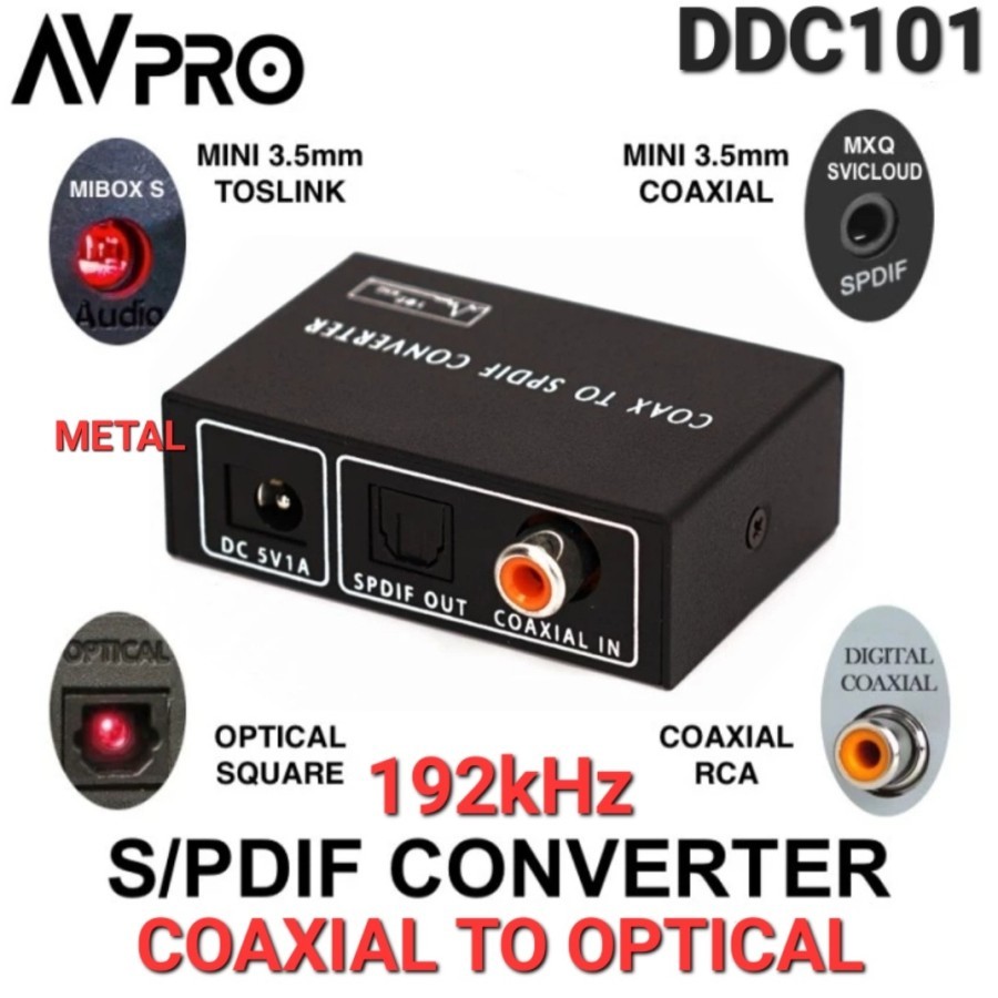 AVPRO DDC101 192KHz SPDIF Coaxial to Optical Toslink Converter