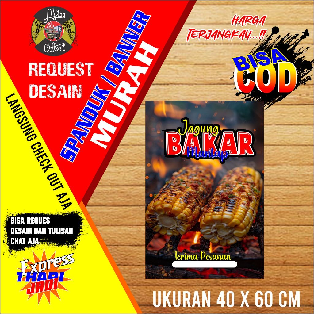 BANNER SPANDUK JAGUNG BAKAR MANTAP UKURAN 40X60CM