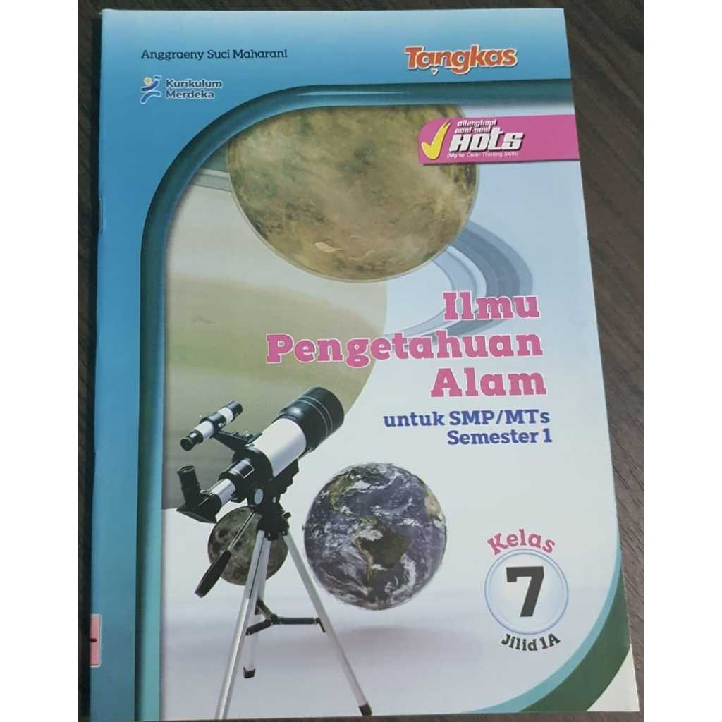 LKS Tangkas Merdeka - IPA Kelas 7 SMP/MTs Semester 1 - Kurikulum Merdeka