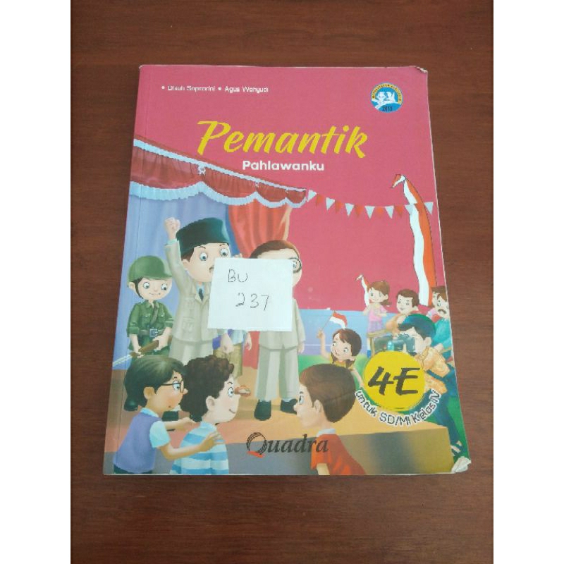 

PEMANTIK PAHLAWANKU UNTUK SD/MI KELAS 4 (BU237)