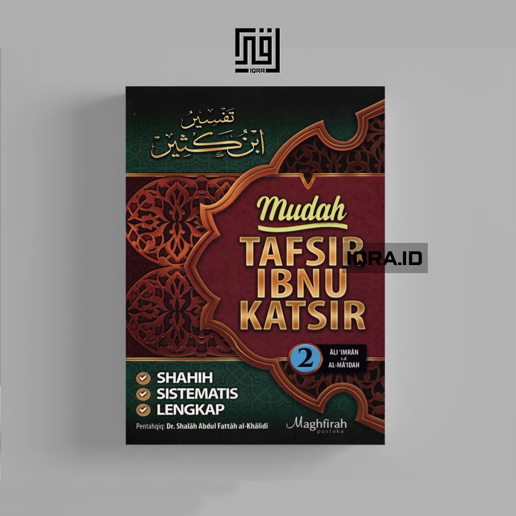 

[0381] Mudah Tafsi Ibnu Katsir (Jilid 2) - Dr. Shalah Abdul Fattah