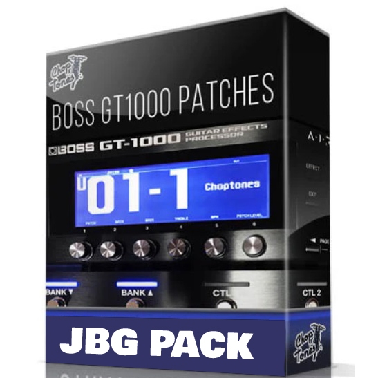 Choptones - JBG Pack for Boss GT-1000 Boss GT 1000