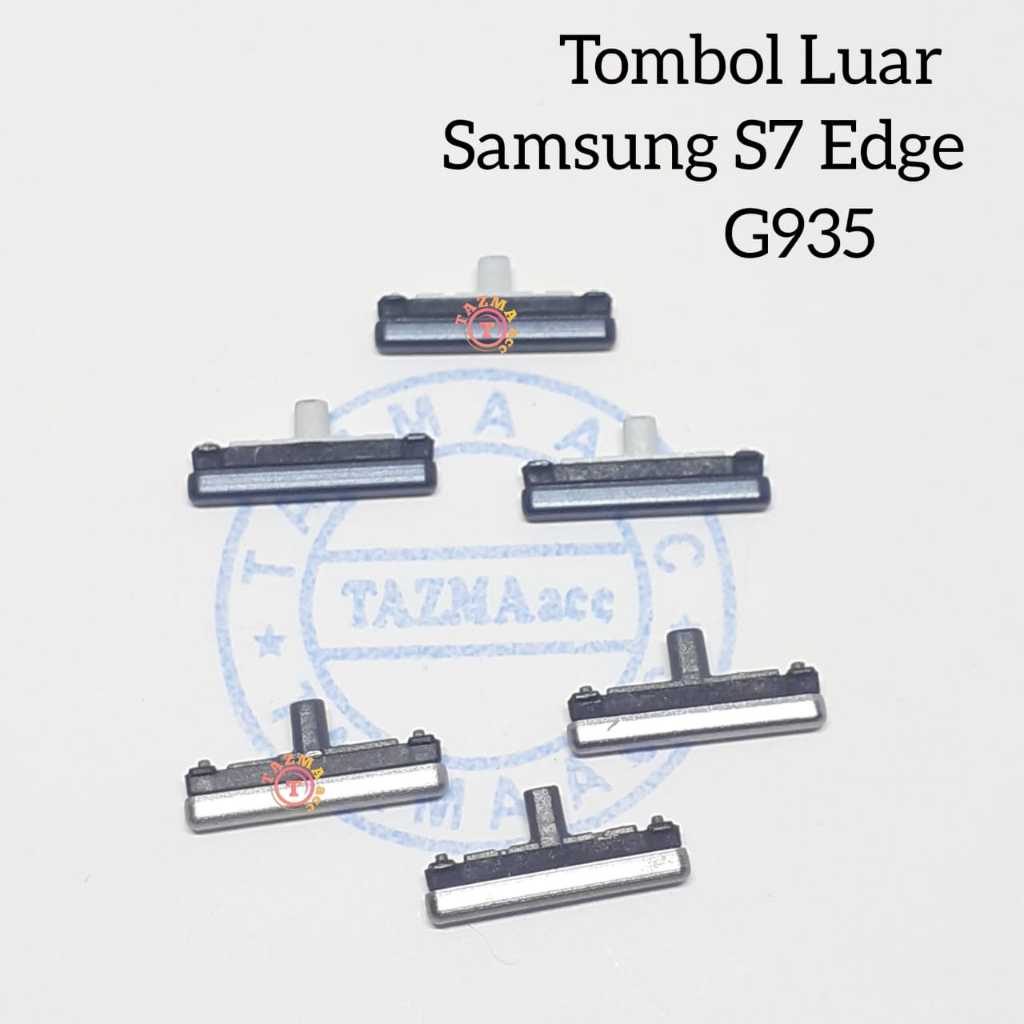 Samsung S7 Edge G935 Tombol Luar On Off + Volume SAMSUNG S7 EDGE