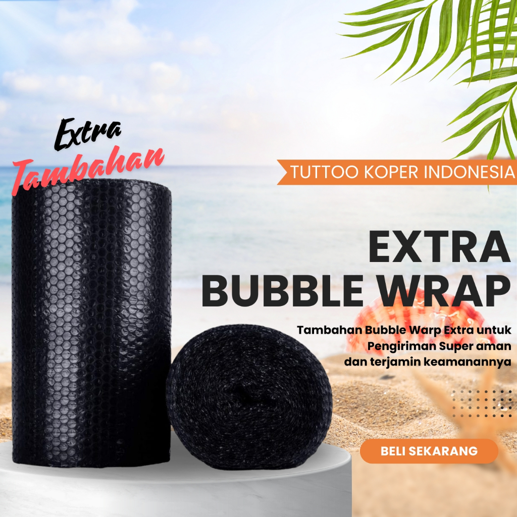 

TAMBAHAN BUBBLE WRAP EKSTRA UNTUK PENGIRIMAN SUPER AMAN