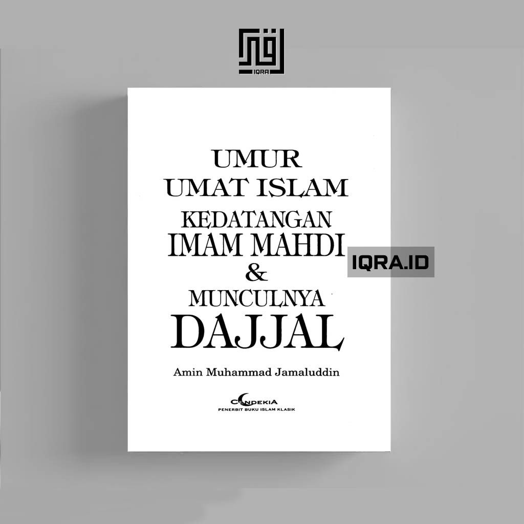 

[0777] Umur Umat Islam Kedatangan Imam Mahdi dan Munculnya dajjal - Amin Muhammad Jamaluddin