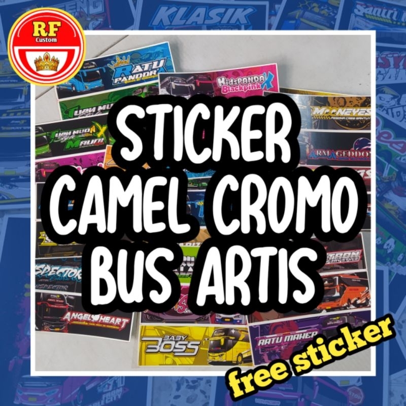 STIKER BUS PEMBURU BASURI ORIGINAL 45 PCS STICKER CAMEL/CROMO NEW EDITION