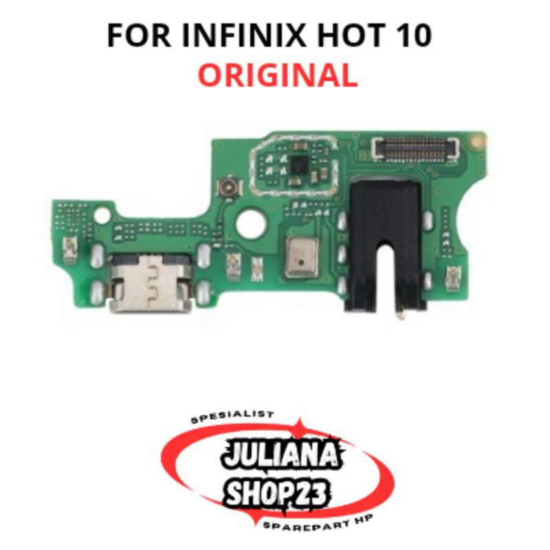 PAPAN CAS INFINIX HOT 10 PAPAN CHARGER INFINIX HOT 10 KONEKTOR CHARGER INFINIX HOT 10 PCB BOARD CHAR