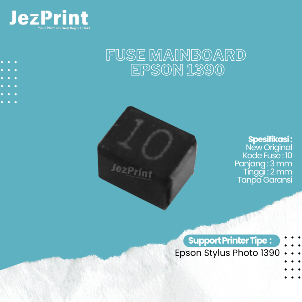 Fuse Mainboard Epson 1390 R1390 Original Fuse 1390 New Epson Stylus Photo 1390