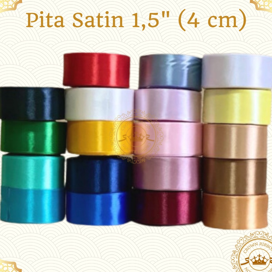 

HARGA BERSAHABAT Pita Satin 15 inch 4 cm 15 4cm 15