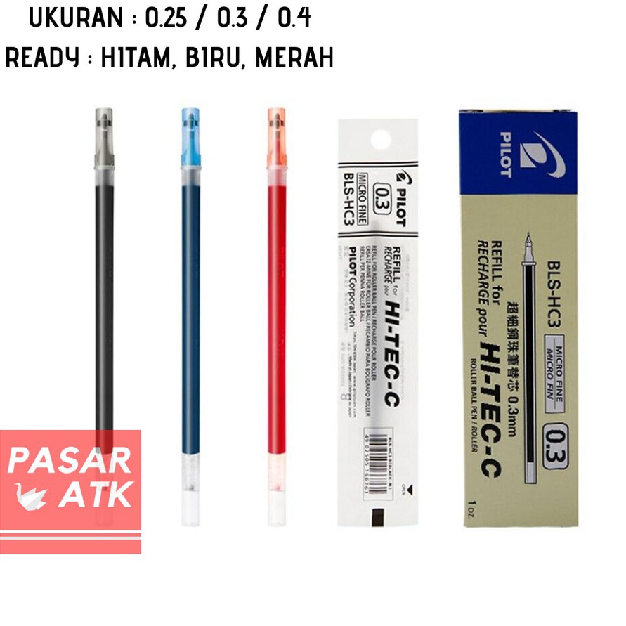 

LARISSS ABIEZZZ ISI REFILL Pulpen HITECC HITEC PILOT 25 3 4