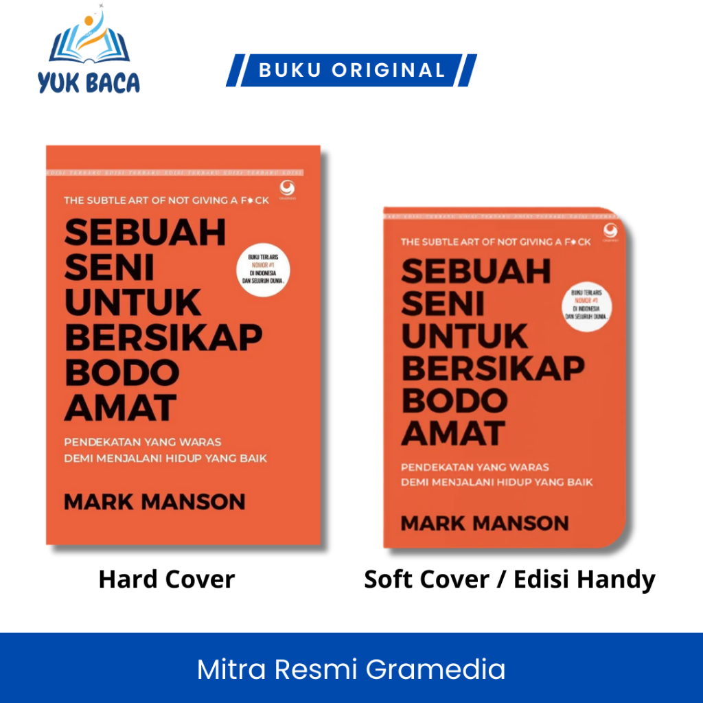 Sebuah Seni untuk Bersikap Bodo Amat (edisi handy) - Sebuah Seni untuk Bersikap Bodo Amat - Mark Man