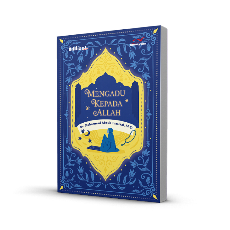 Mengadu Kepada Allah : Menemukan Ketenangan dalam Doa
