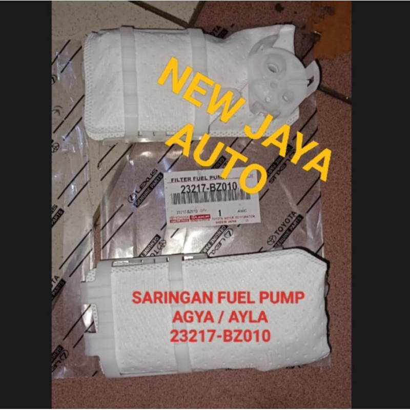 Saringan filter fuel pump agya ayla 23217-BZ010 Ori