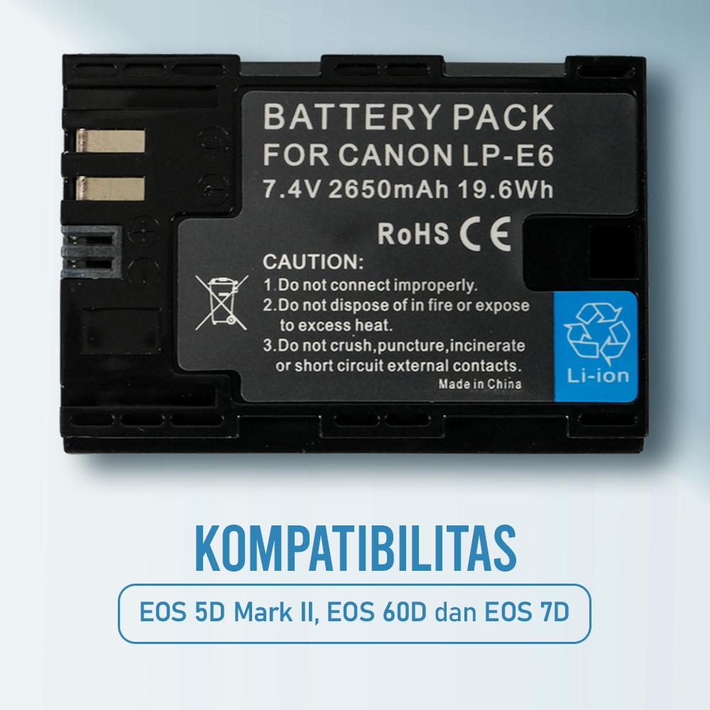 Baterai Canon LP E6 2650mAh For Camera Canon EOS R, EOS R5, EOS 90D, EOS 60D, EOS 70D, EOS 80D, EOS 