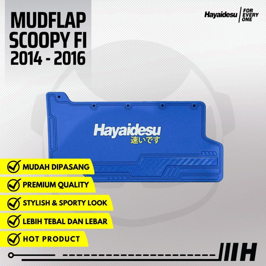 Hayaidesu Mudflap Scoopy 2014-2016 Penahan Lumpur - Premium