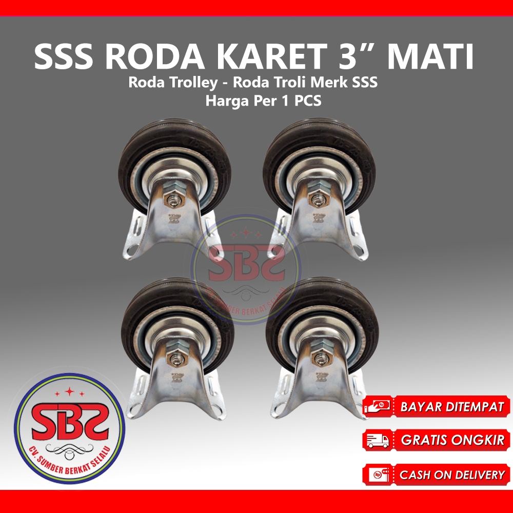 SSS Roda Karet 3inch 3" Mati - Roda Karet SSS /Roda Karet Triple S - Roda Karet Troli Trolly Etalase