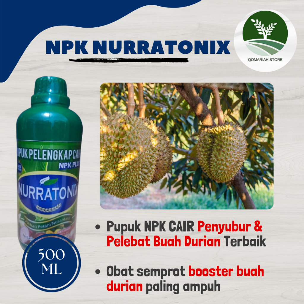 pupuk pelebat buah durian manjur NPK NURRATONIX NPK OBAT BOOSTER BUAH DURIAN PALING BAGUS-OBAT SEMPR