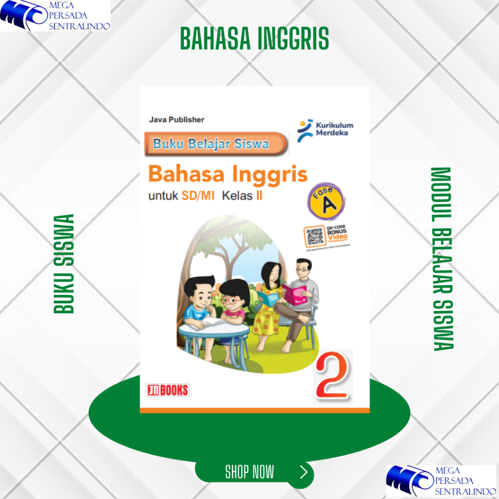 BUKU MODUL BELAJAR SISWA BAHASA INGGRIS KELAS 2 / II SD/MI BUKU PENDAMPING SISWA