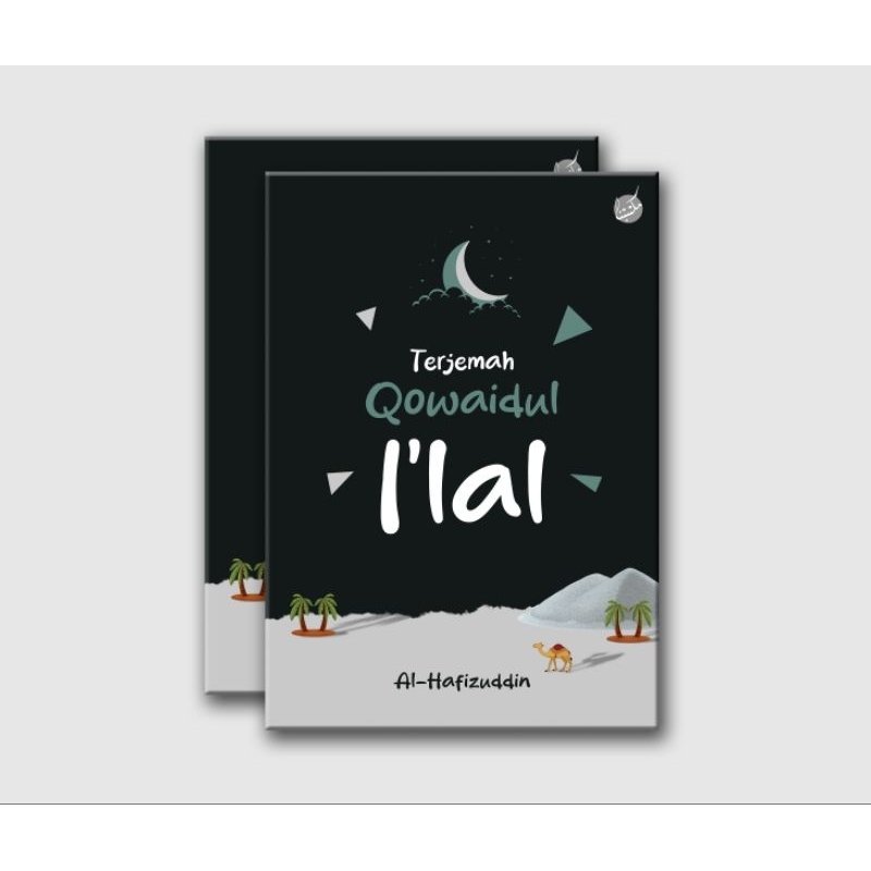 Terjemah Kitab Qowaidul I'lal