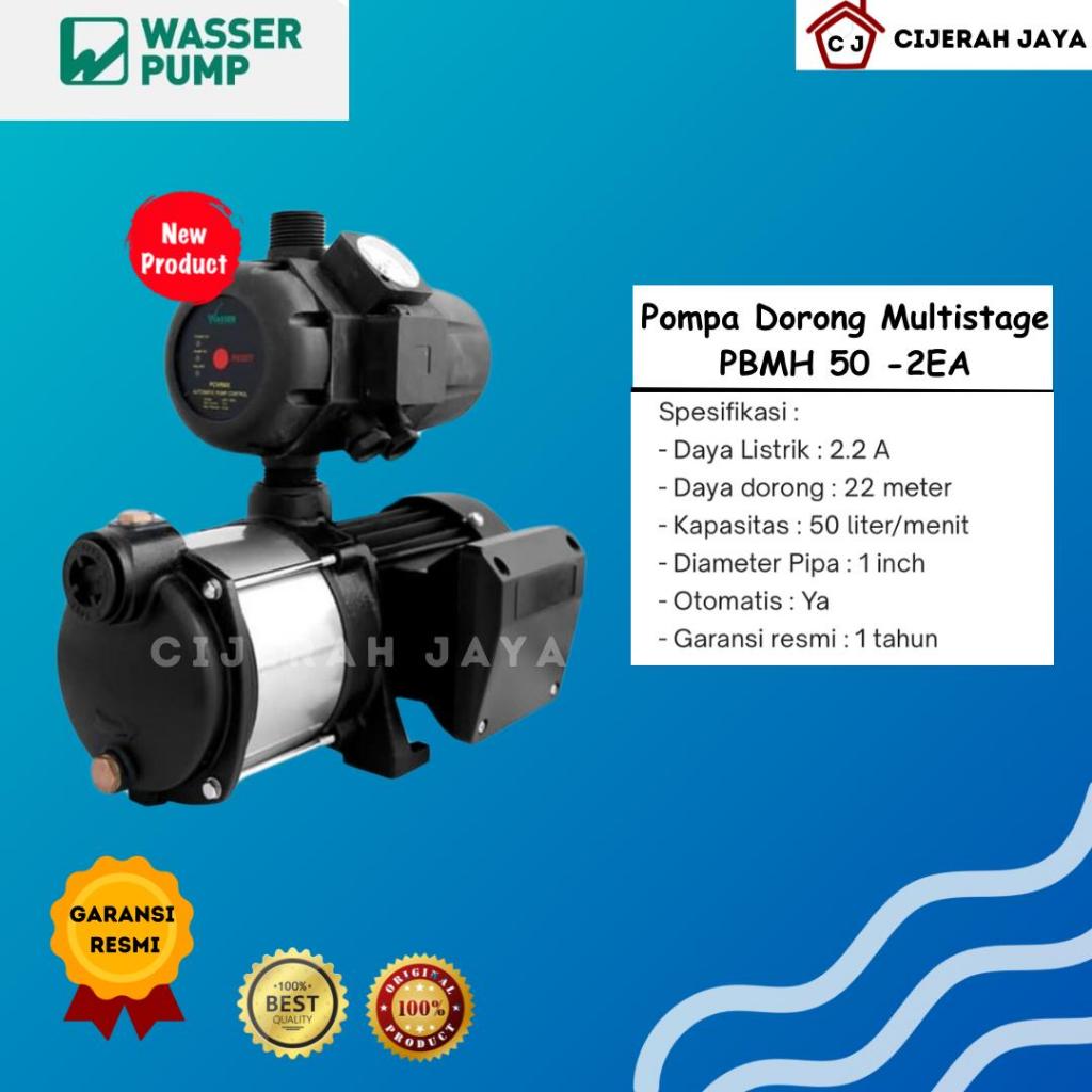 POMPA WASSER PBMH50 2EA MULTISTAGE BOOSTER PUMP / POMPA PENDORONG WASSER PBMH 50 2EA PBMH50- 2EA / M