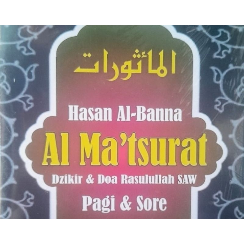 Buku Saku Kitab Wirid Al Ma'tsurat Dzikir & Doa Rasulullah SAW Pagi & Sore  Hasan Al Banna al Maksur