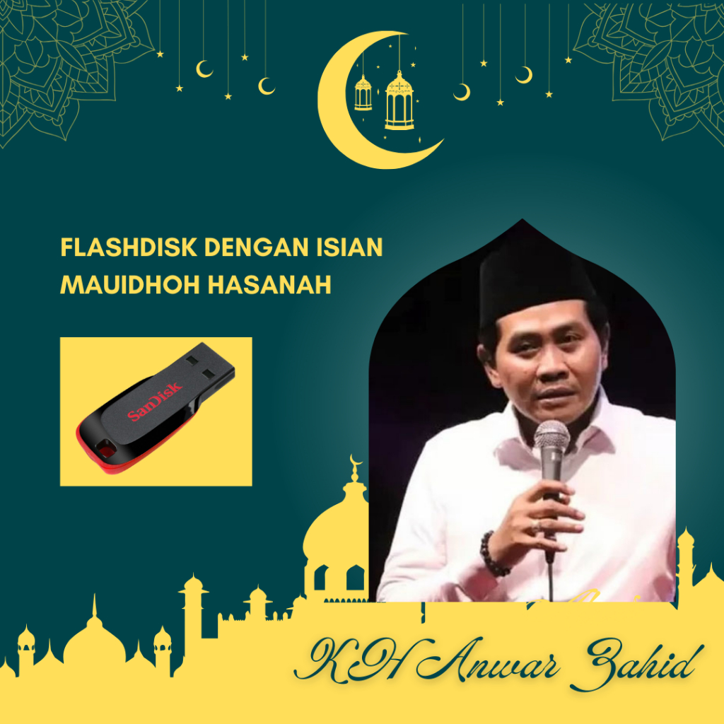 Flashdisk Isian Ceramah KH Anwar Zahid