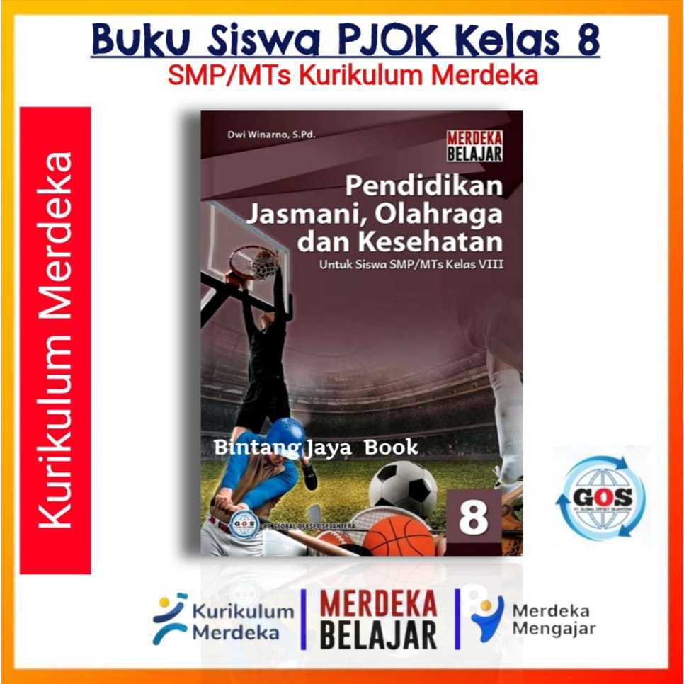 Penerbit GOS Buku Siswa PJOK SMP Kelas 8 Kurikulum Merdeka - Buku PJOK Kelas 8 SMP/MTs Kurikulum Mer