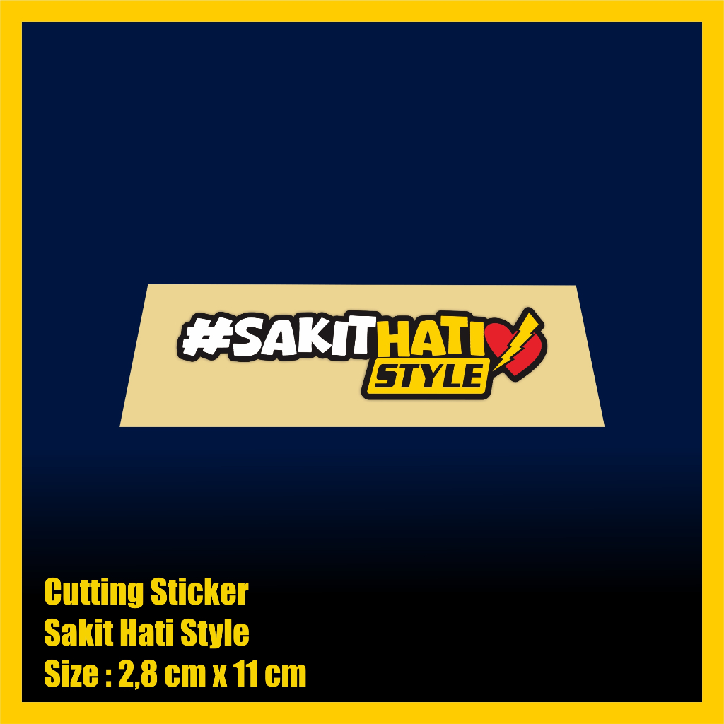 Stiker Cutting Sakit Hati Style stiker racing motor