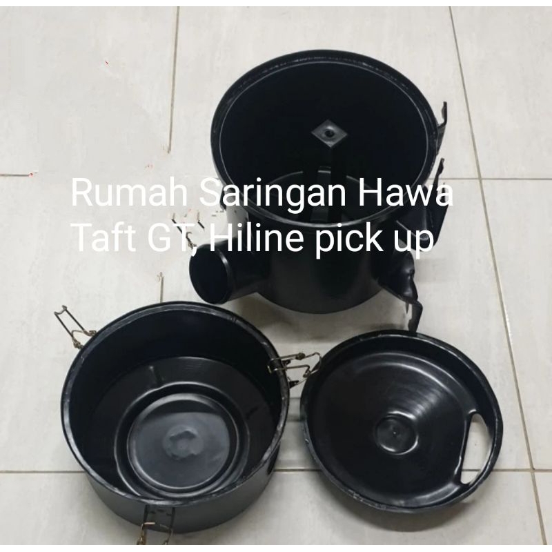 Tabung Saringan Hawa Taft GT, Hiline pick up, rumah filter udara baru