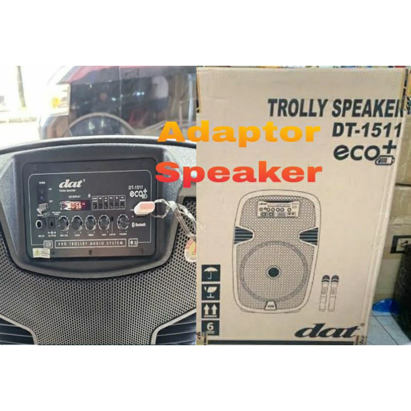 ADAPTOR SPEAKER Troli Meeting Dat DT-1511 Eco+ Wireless Portable