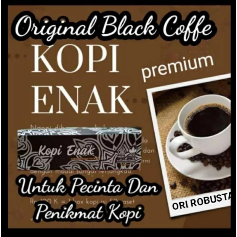 Kopi Enak kopi Sehat sehat nikmat berkah