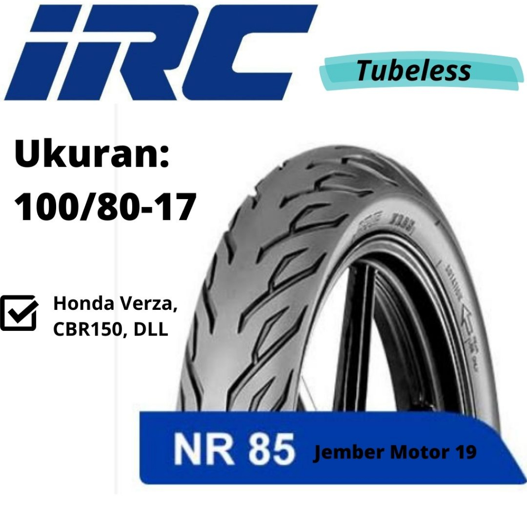 BAN LUAR MOTOR IRC NR 85 100/80-17 TUBELESS