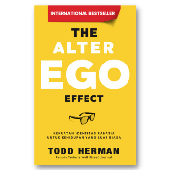 Buku The Alter Ego Effect -Todd Herman
