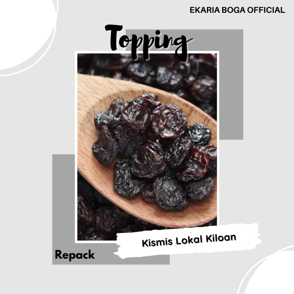 

TOPPING | BUAH KERING | KISMIS HITAM / DARK BROWN | KISMIS KILOAN 100GR