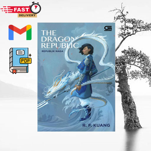 

The Dragon Republic (Republik Naga)