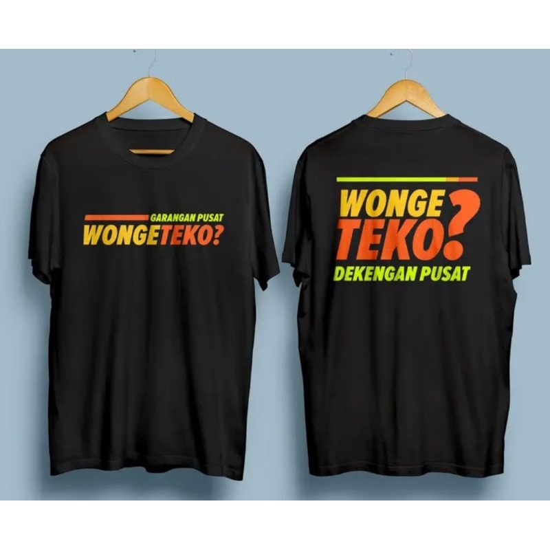 KAOS GARANGAN PUSAT WONGE TEKO