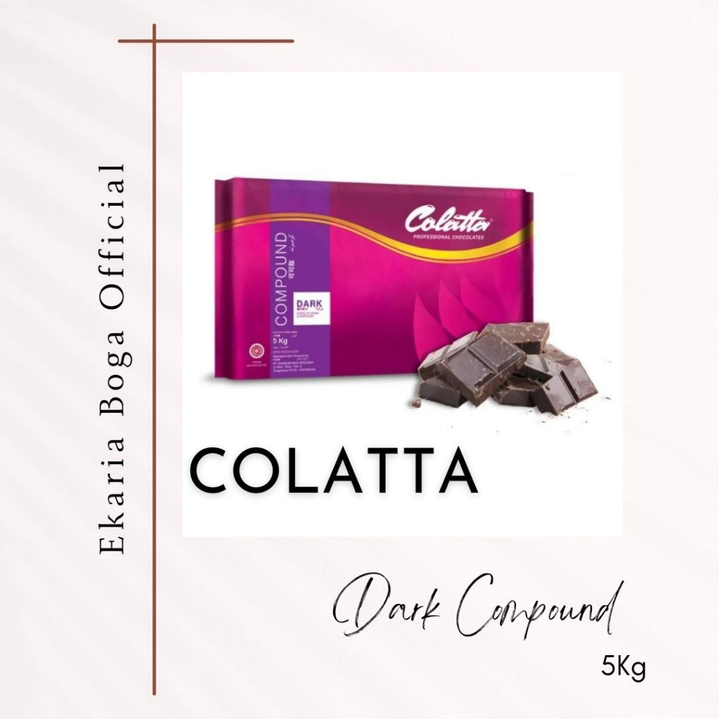 

COKLAT | COKLAT BATANG | COLATTA | COLATTA COMPOUND | COLATTA DARK 5KG