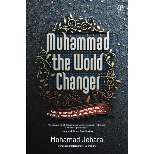 Muhammad, The World Changer