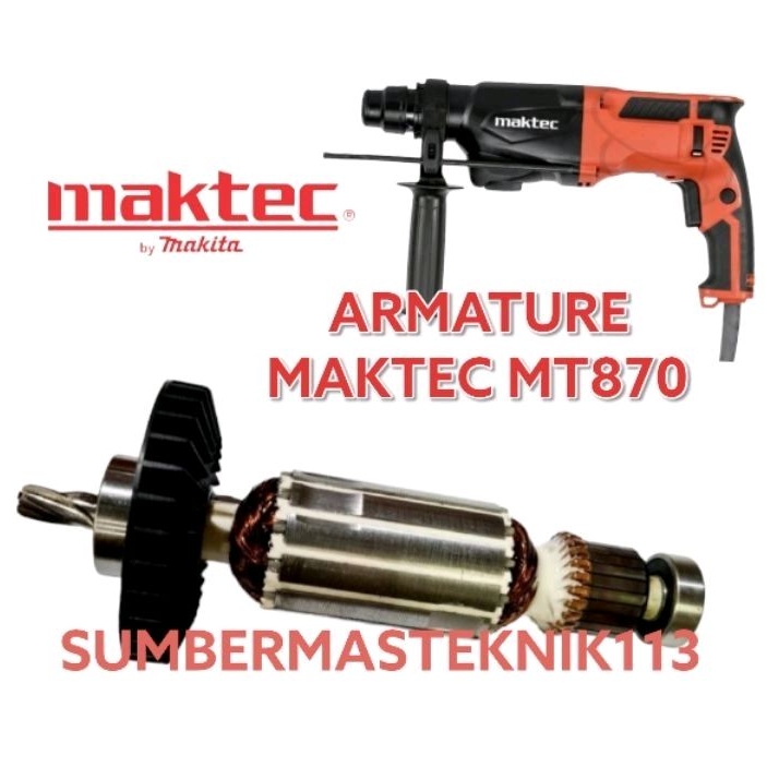 ARMATURE MAKTEC MT870 MT871 ANGKER ROTOR MESIN BOR BOBOK MAKTEC MT 870 MT 871 LAZARO
