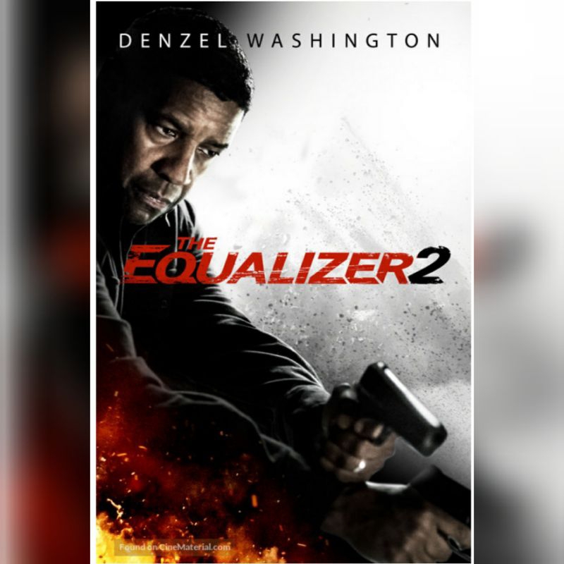 Equalizer 2 2018(Denzel Washington)