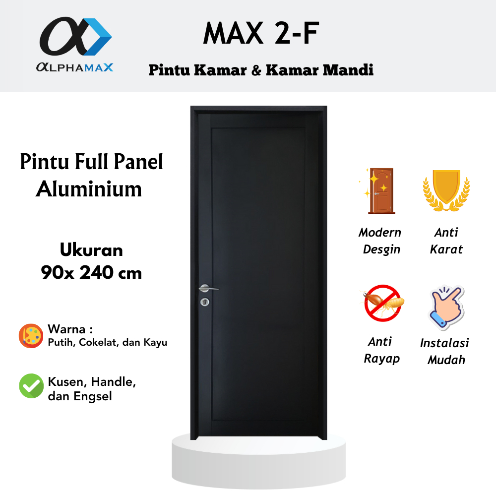Pintu Aluminium Pintu Rumah Pintu Kamar Pintu Kamar Mandi Aluminium Full Panel ALPHAMAX Max 2-F 90 x