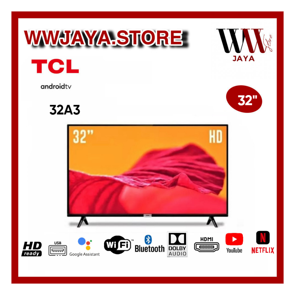 TV LED TCL 32A3 LED TCL 32 Inch Android TV