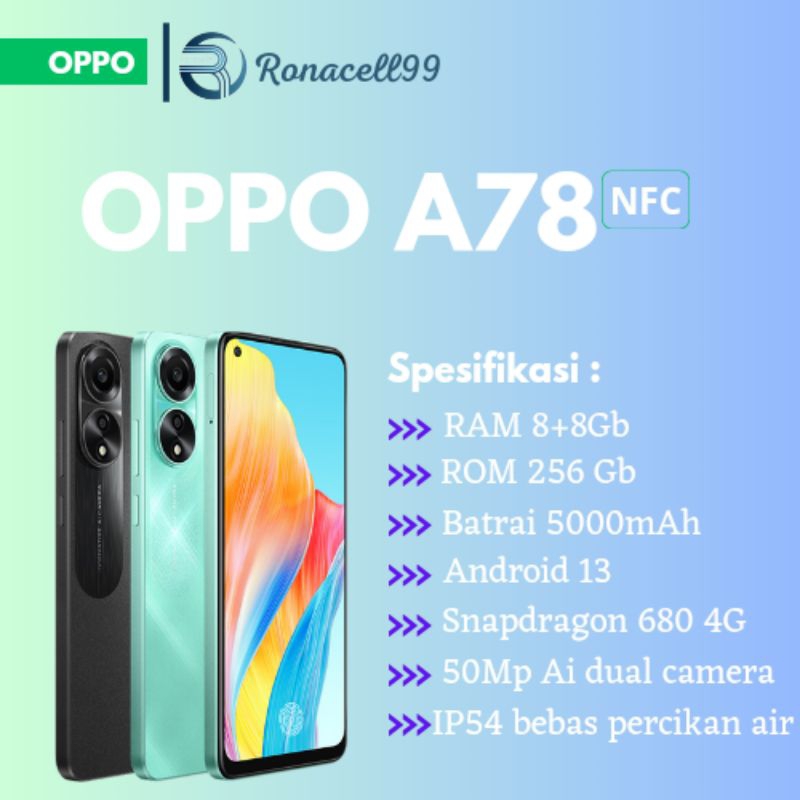 OPPO A78 4G NFC RAM 8/256 GB BARU GARANSI RESMI