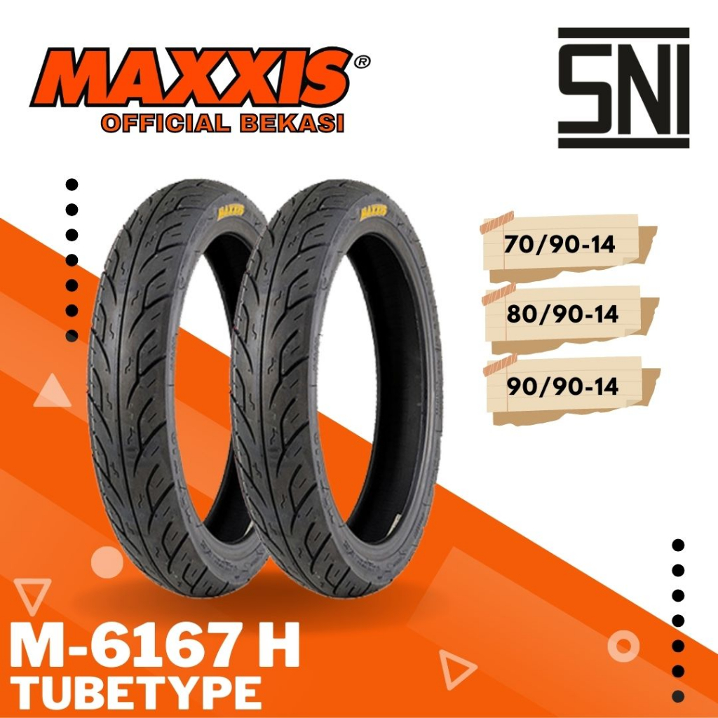 RAR Maxxis Non Tubles M6167H / M 6167 H Ban Maxxis (70/90-14 - 80/90-14 - 90/90-14 ) Tubetype / Ban