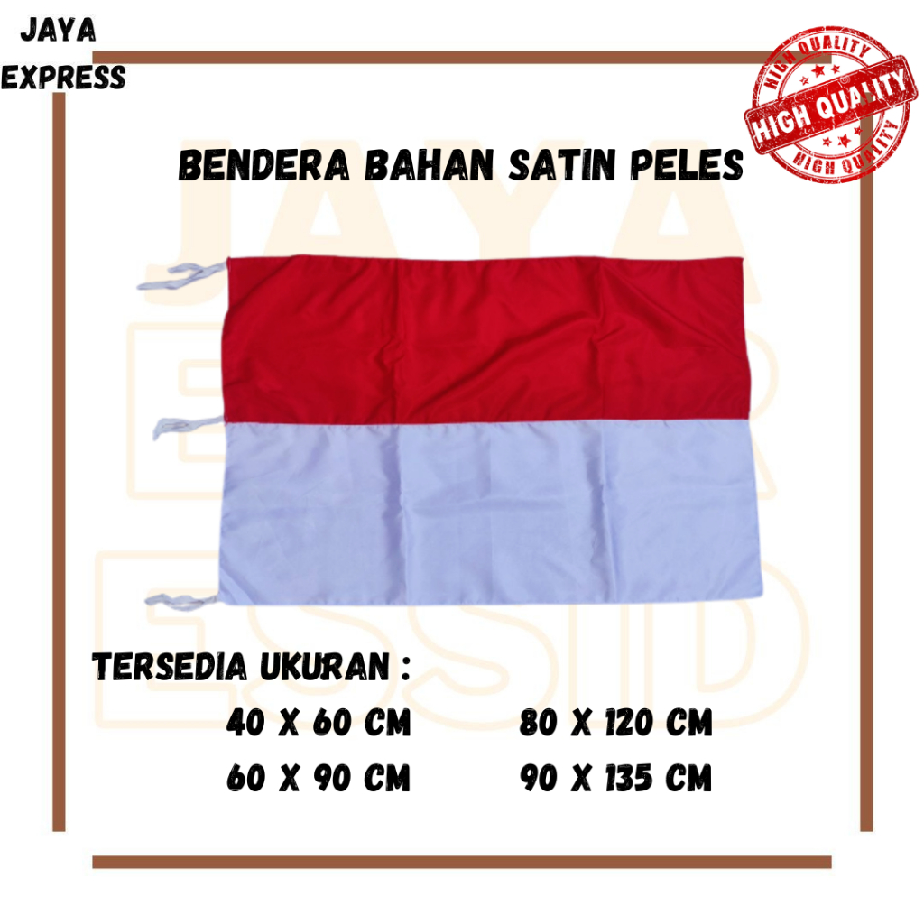Bendera Merah Putih Bendera Indonesia Satin Peles  Halus 40x60cm | 60x90cm | 80x120cm | 90x135cm