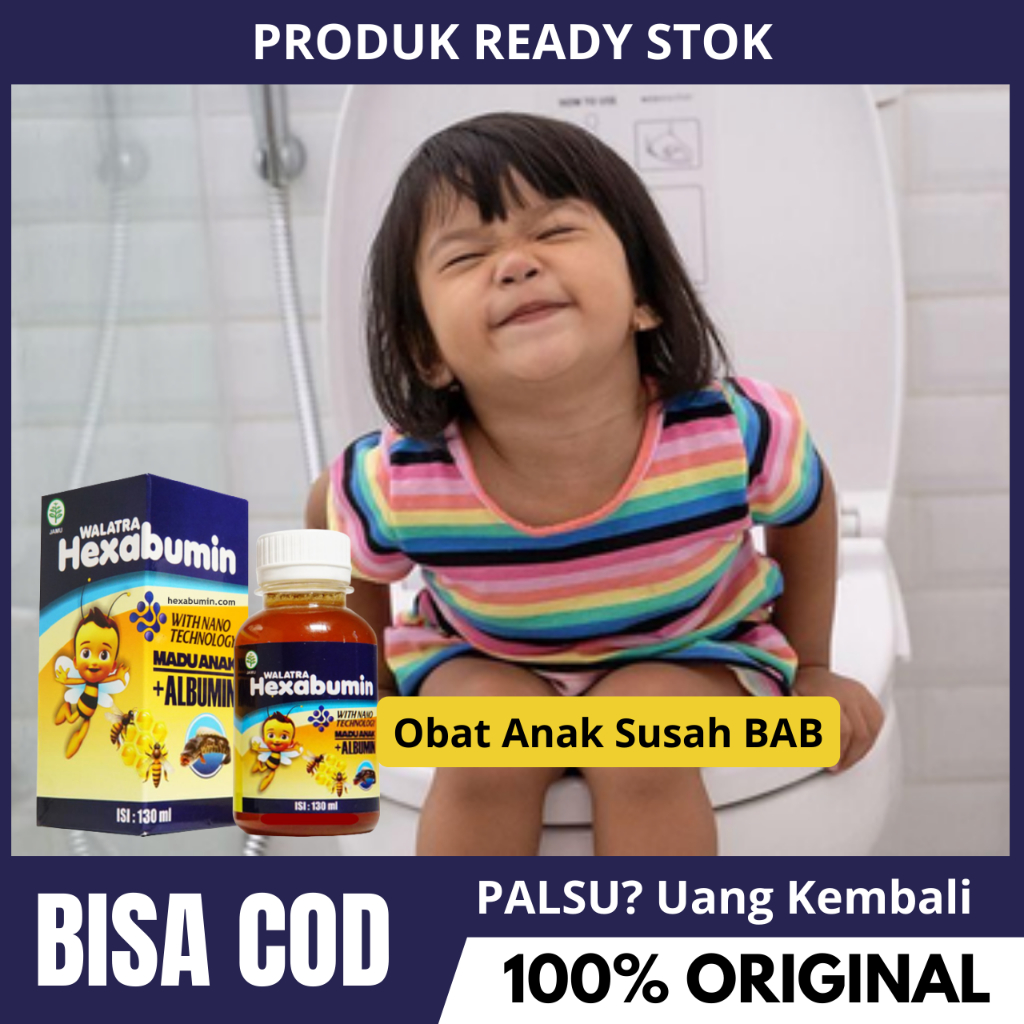 Obat Anak Susah BAB, Sembelit Pada Anak 1 2 3 4 5 Tahun, Pelancar Buang Air Besar Anak Keras - WALAT